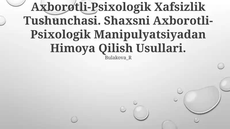 Axborotli-Psixologik Xafsizlik Tushunchasi