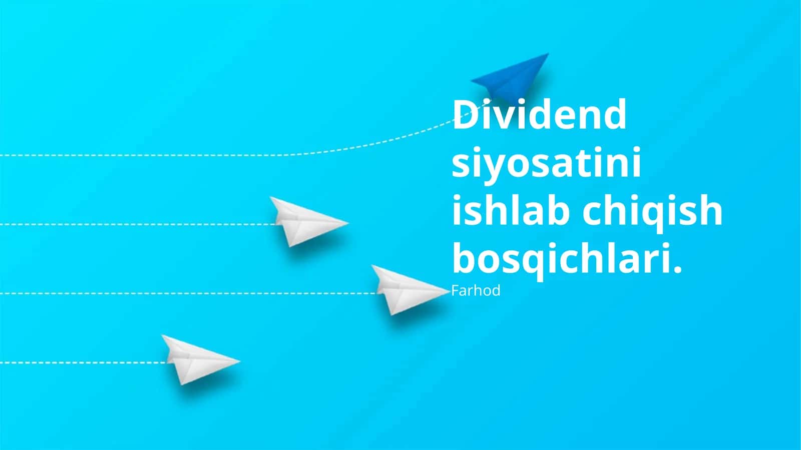 Dividend siyosatini ishlab chiqish bosqichlari