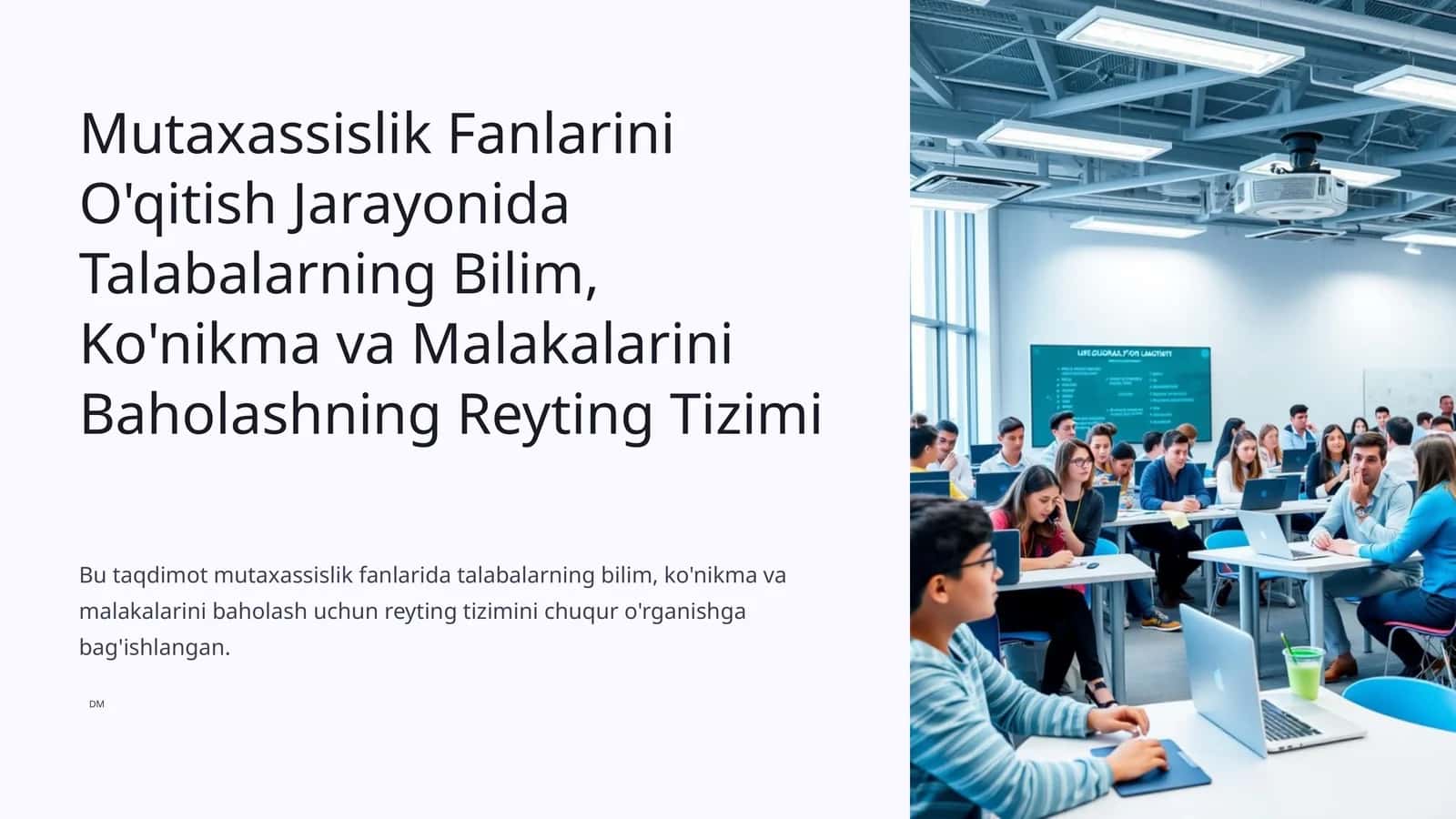 Mutaxassislik Fanlarini O'qitish Jarayonida Talabalarning Bilim, Ko'nikma va Malakalarini Baholashning Reyting Tizimi