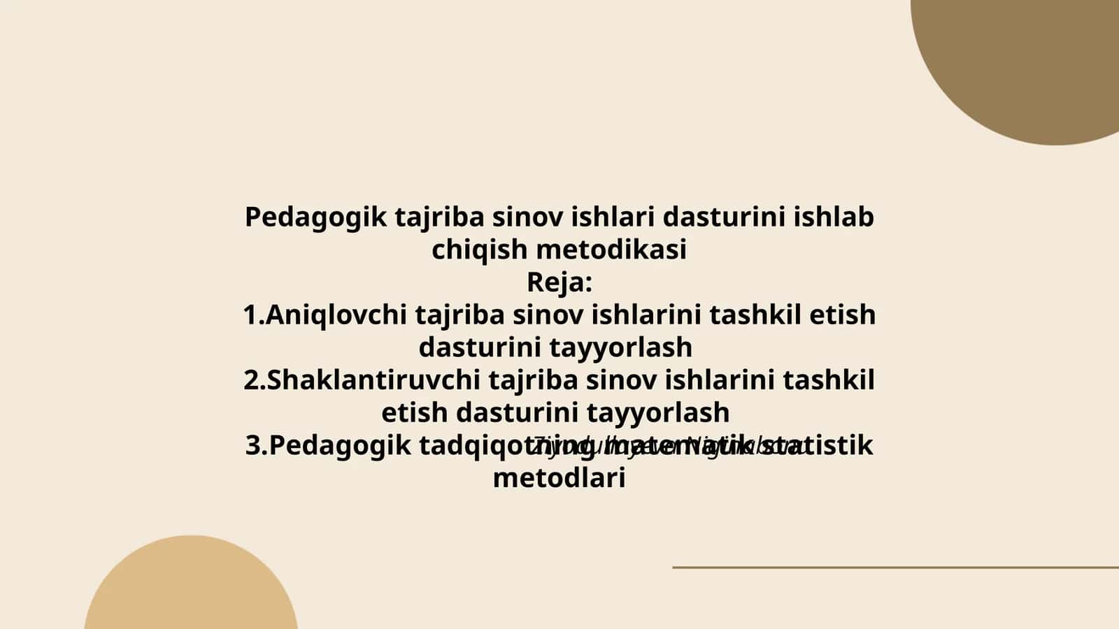 Pedagogik tajriba sinov ishlari dasturini ishlab chiqish metodikasi