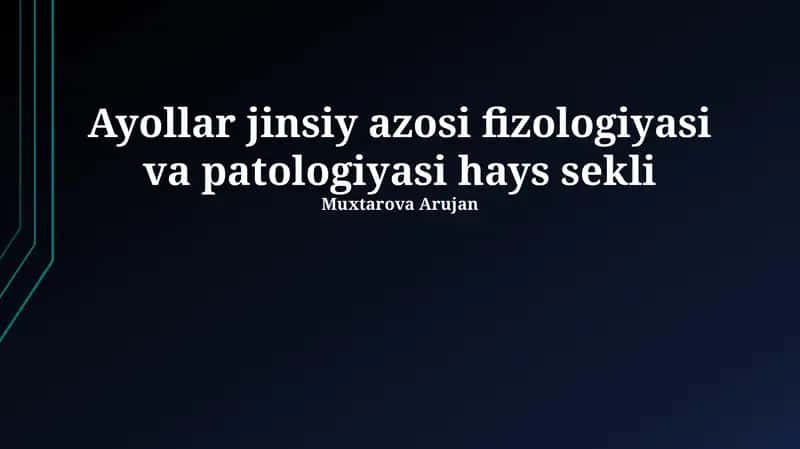 Ayollar jinsiy azosi fizologiyasi va patologiyasi hays sekli