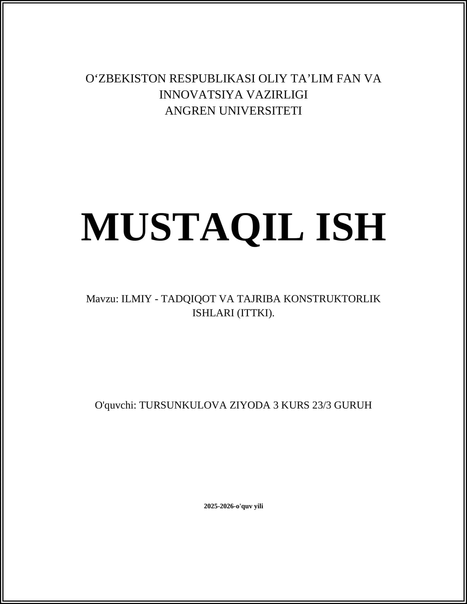 ILMIY - TADQIQOT VA TAJRIBA KONSTRUKTORLIK ISHLARI (ITTKI)