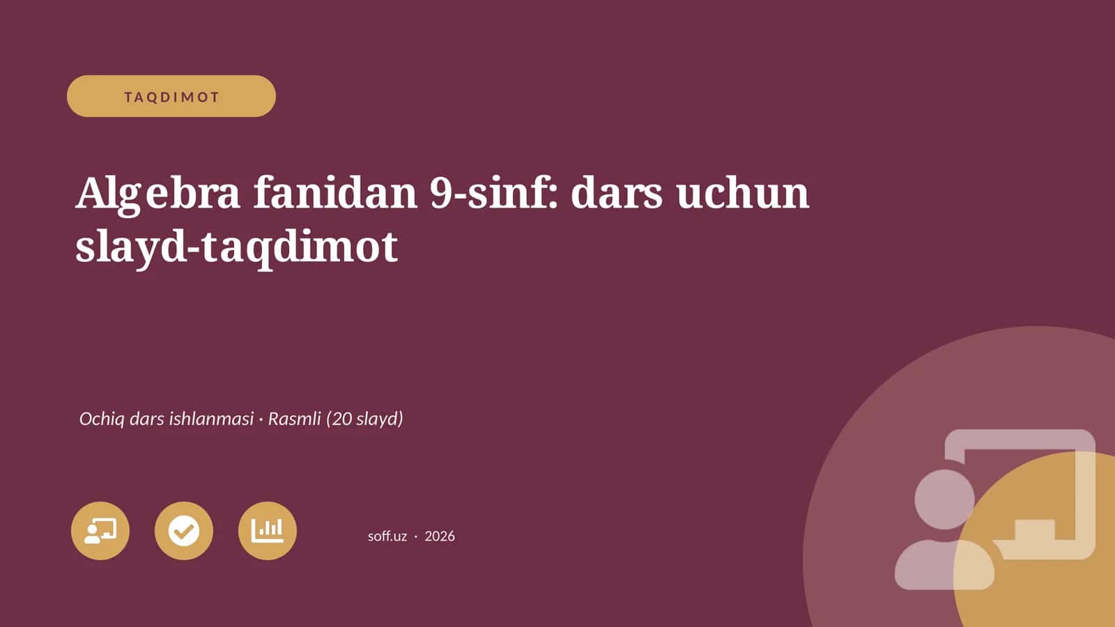 Algebra fanidan 9-sinf: dars uchun slayd-taqdimot