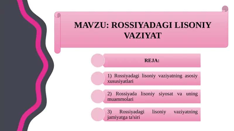 ROSSIYADAGI LISONIY VAZIYAT
