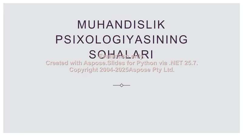 Muhandislik psixologiyasining sohalari