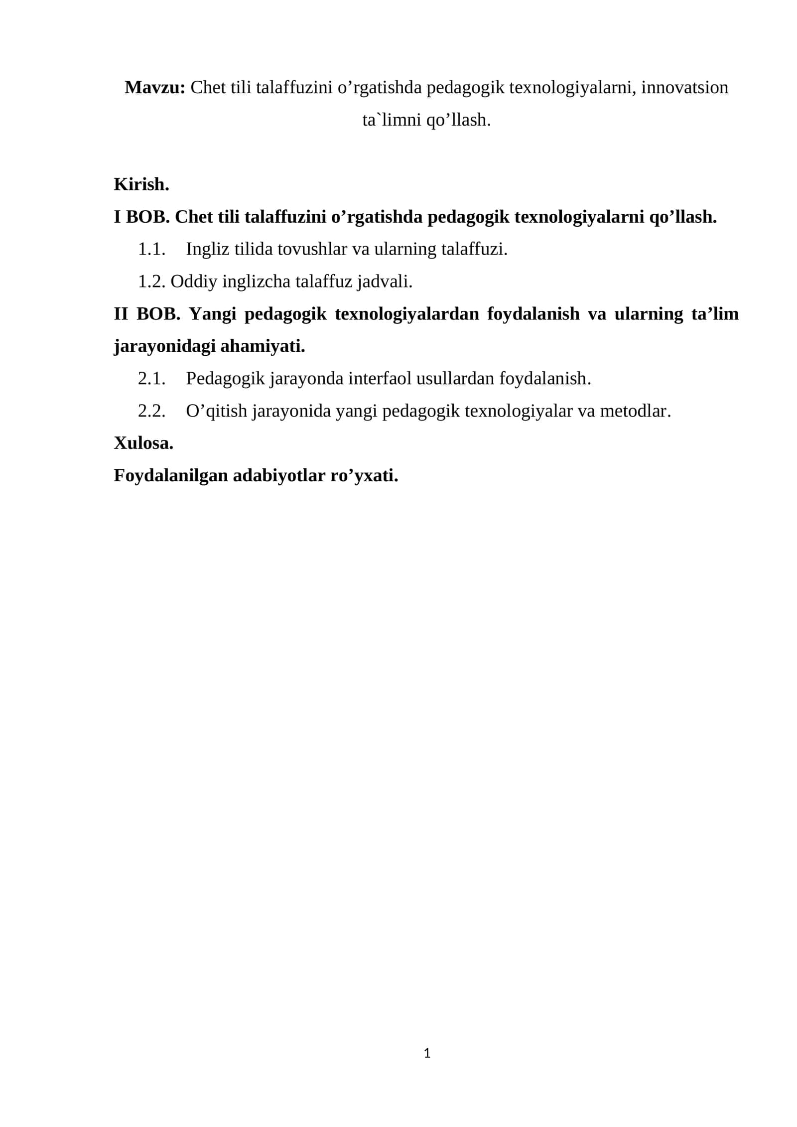 Chet tili talaffuzini o’rgatishda pedagogik texnologiyalarni, innovatsion ta`limni qo’llash