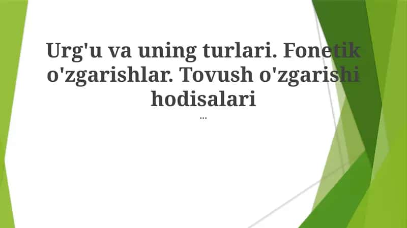 Fonetik O'zgarishlar Mexanizmlari