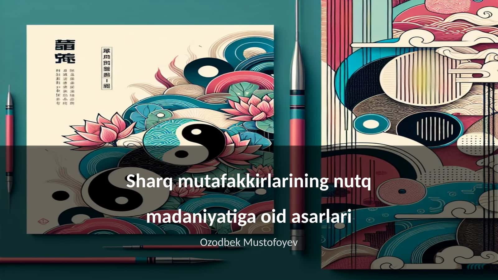 Sharq mutafakkirlarining nutq madaniyatiga oid asarlari
