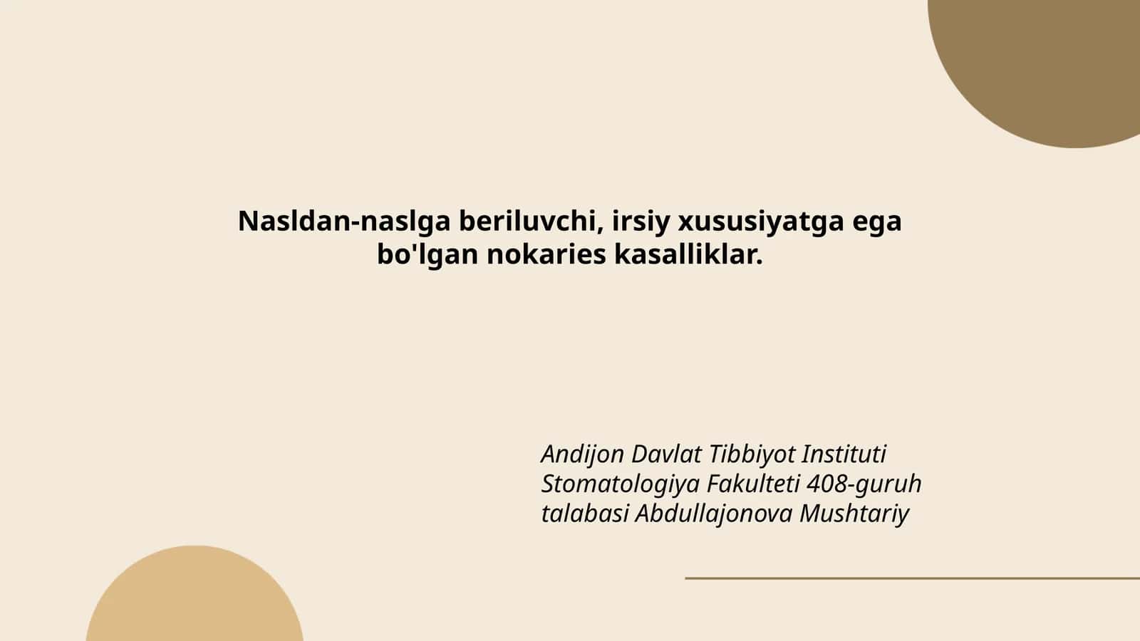 Nasldan-naslga beriluvchi, irsiy xususiyatga ega bo'lgan nokaries kasalliklar