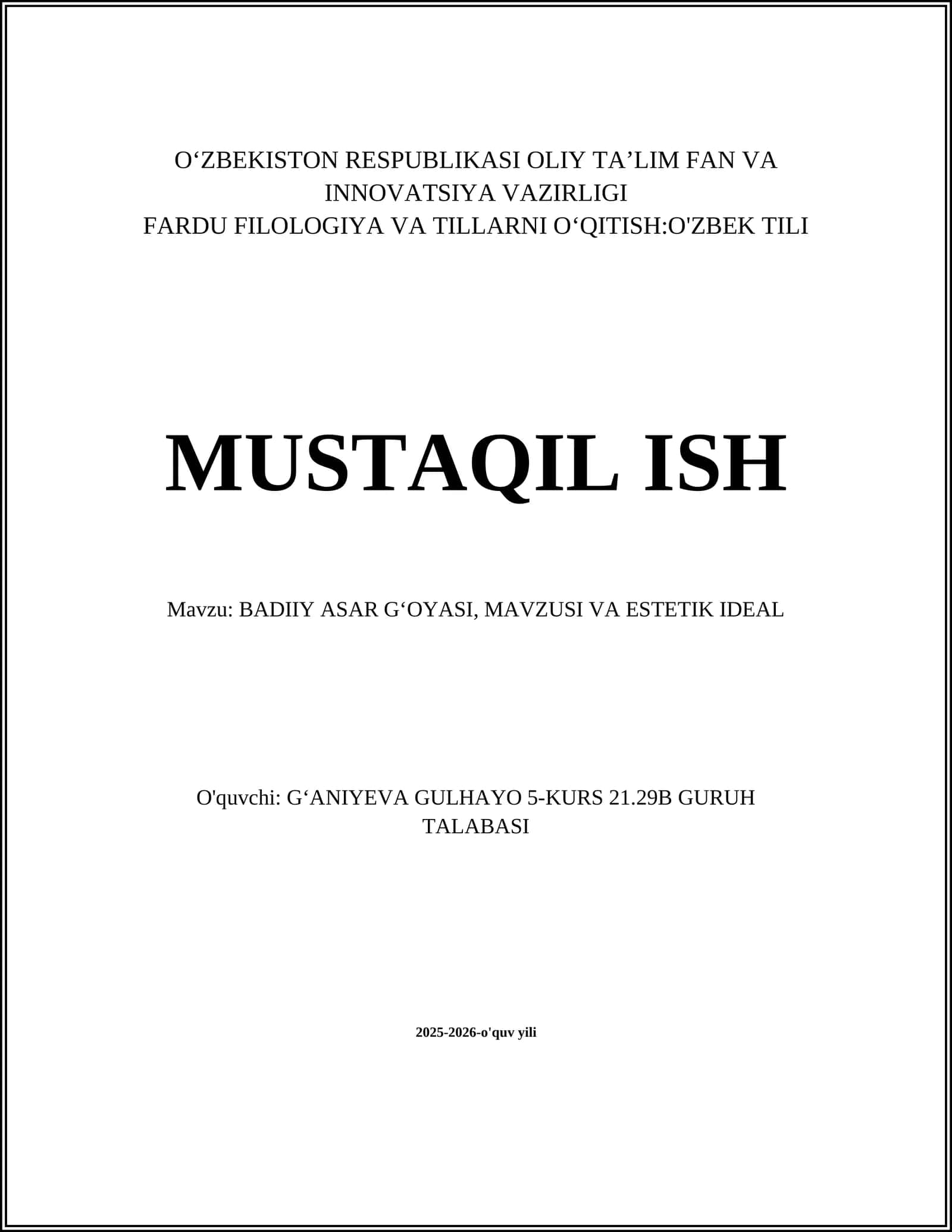 BADIIY ASAR G'OYASI, MAVZUSI VA ESTETIK IDEAL