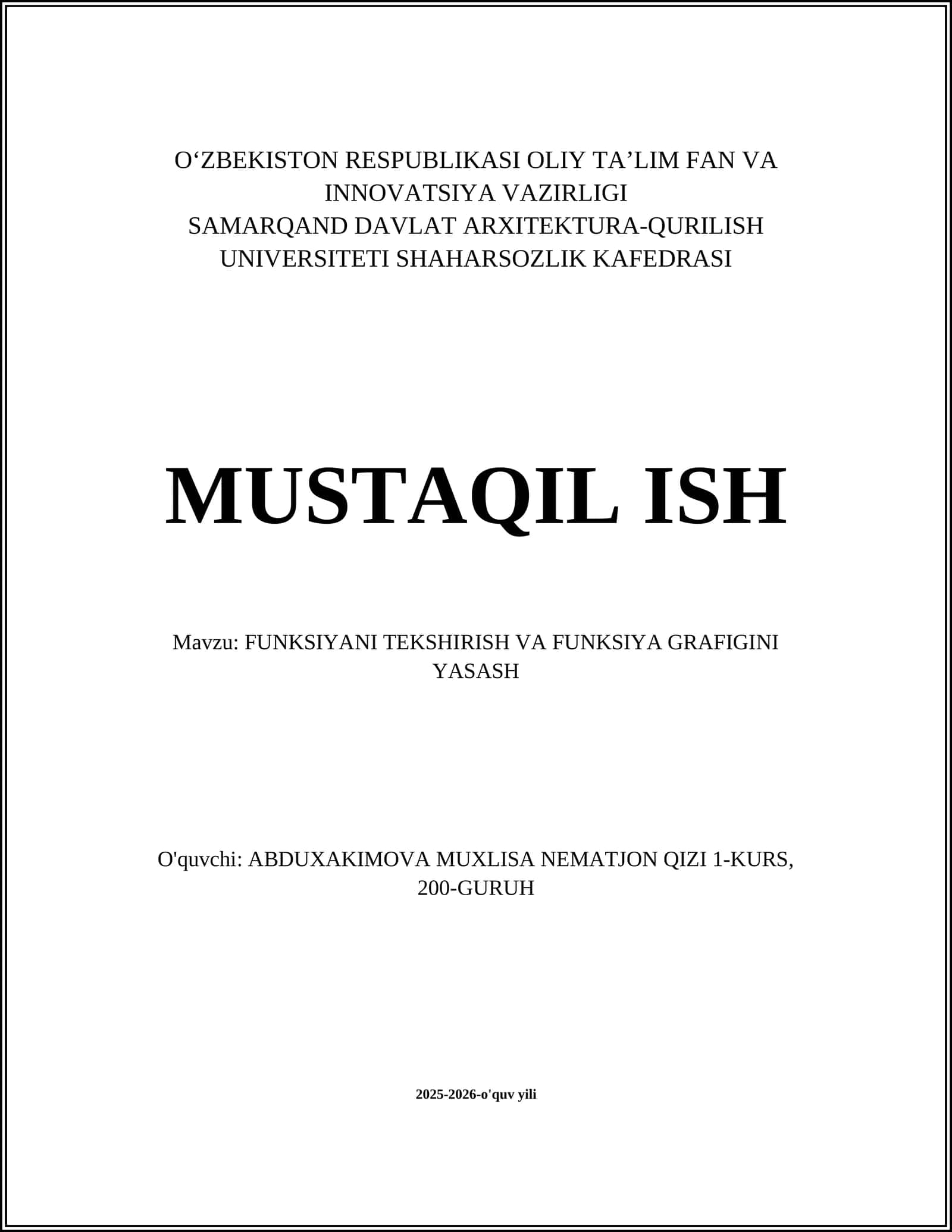 FUNKSIYANI TEKSHIRISH VA FUNKSIYA GRAFIGINI YASASH