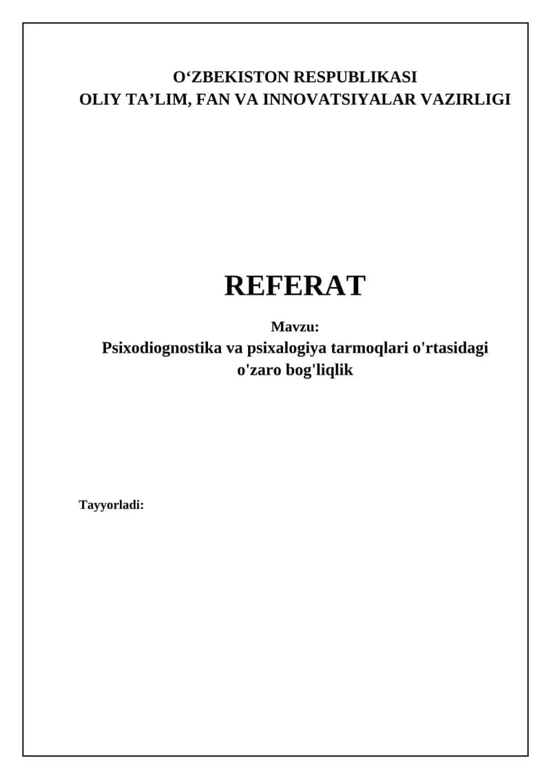 Psixodiagnostika va Psixologiya Tarmoqlari: O'zaro Bog'liqlik Asoslari