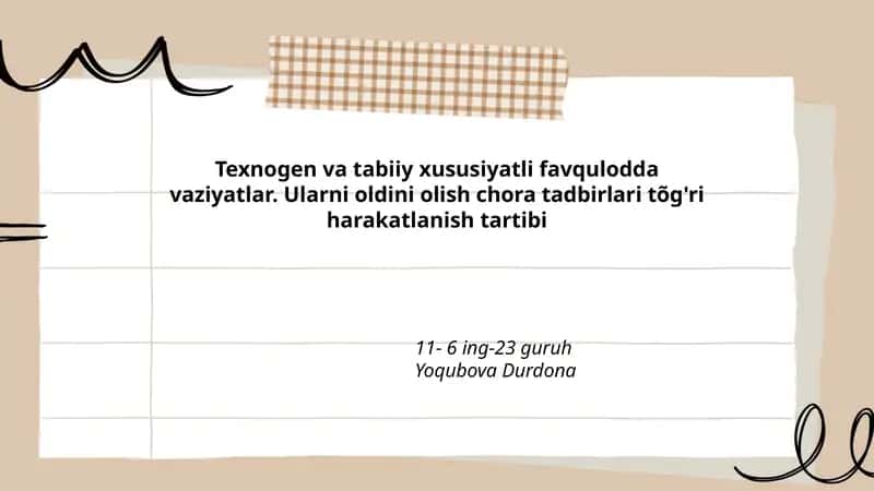 Texnogen va tabiiy xususiyatli favqulodda vaziyatlar