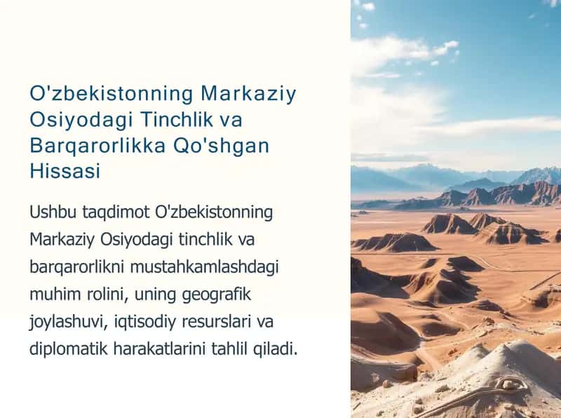 O'zbekistonning Markaziy Osiyodagi Tinchlik va Barqarorlikka Qo'shgan Hissasi