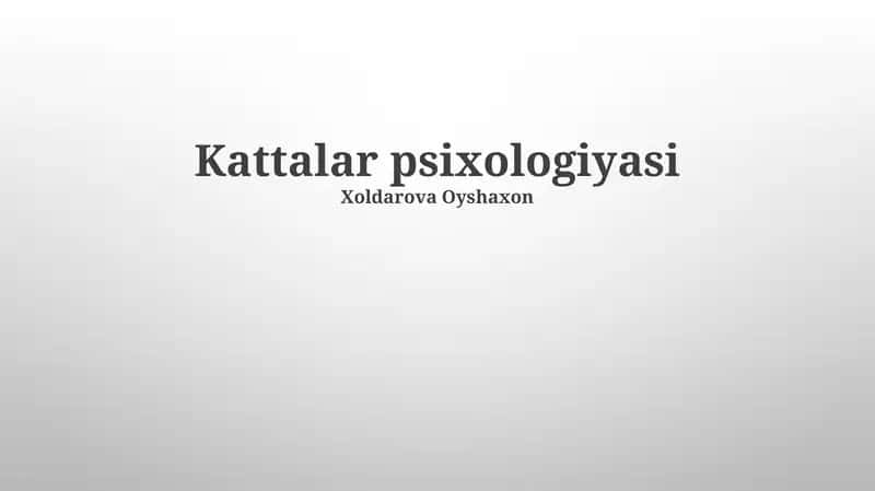 Kattalar psixologiyasi