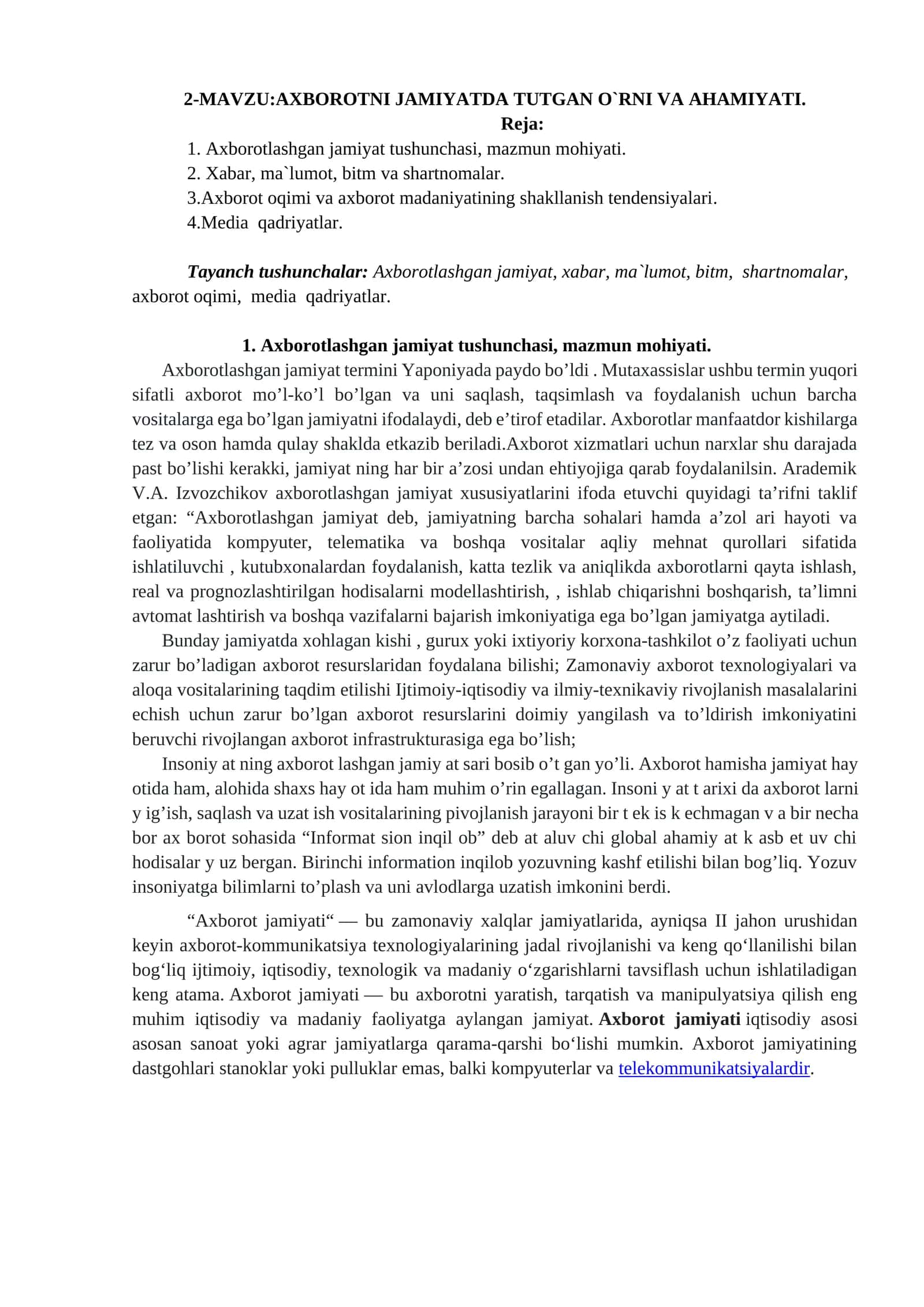 Axborotni jamiyatda tutgan o`rni va ahmiyati