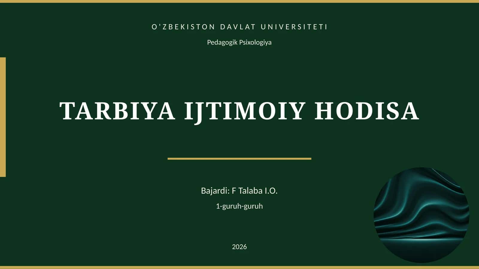 TARBIYA IJTIMOIY HODISA