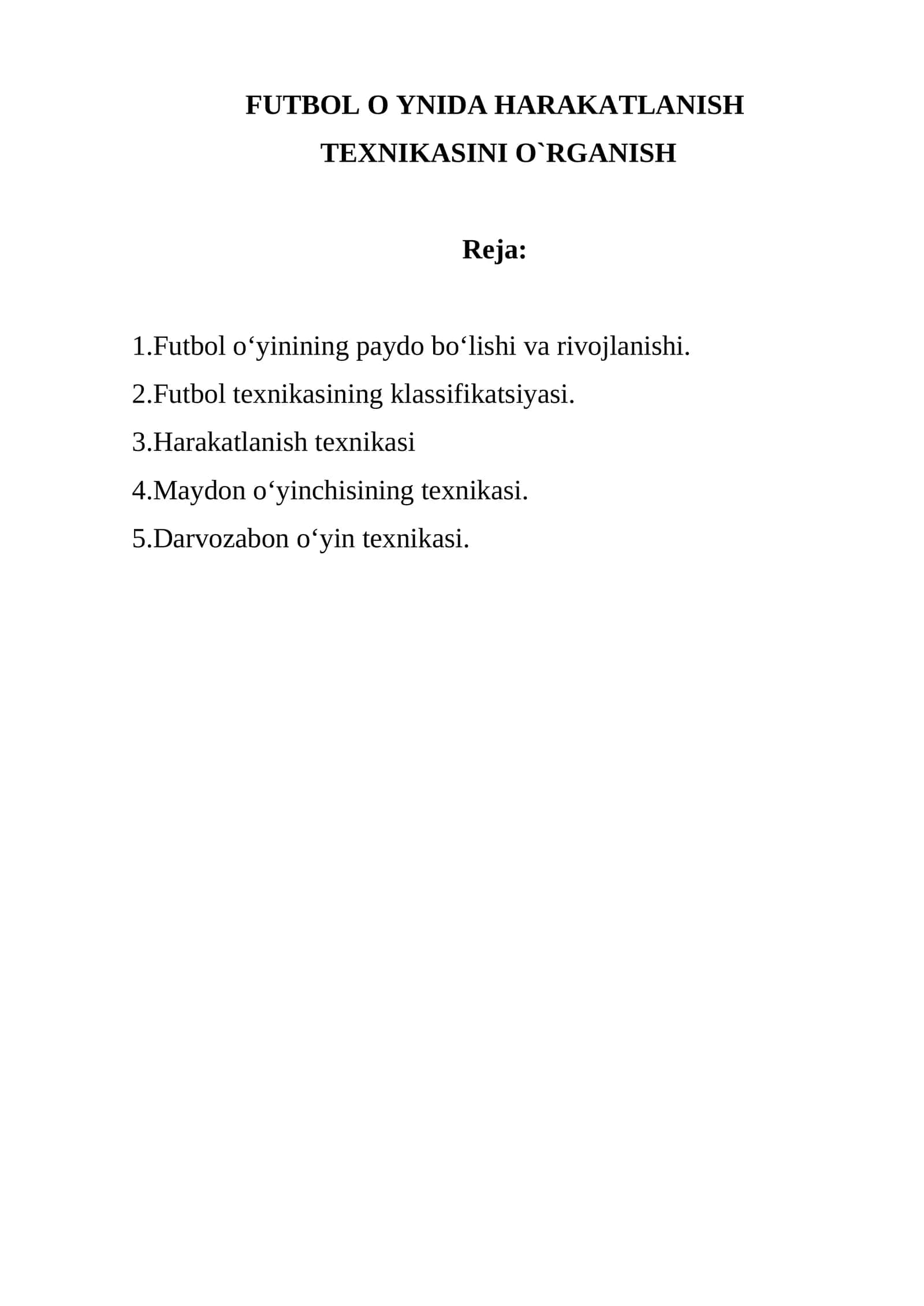 Futbol O'yinida Harakatlanish Texnikasini O'rganish