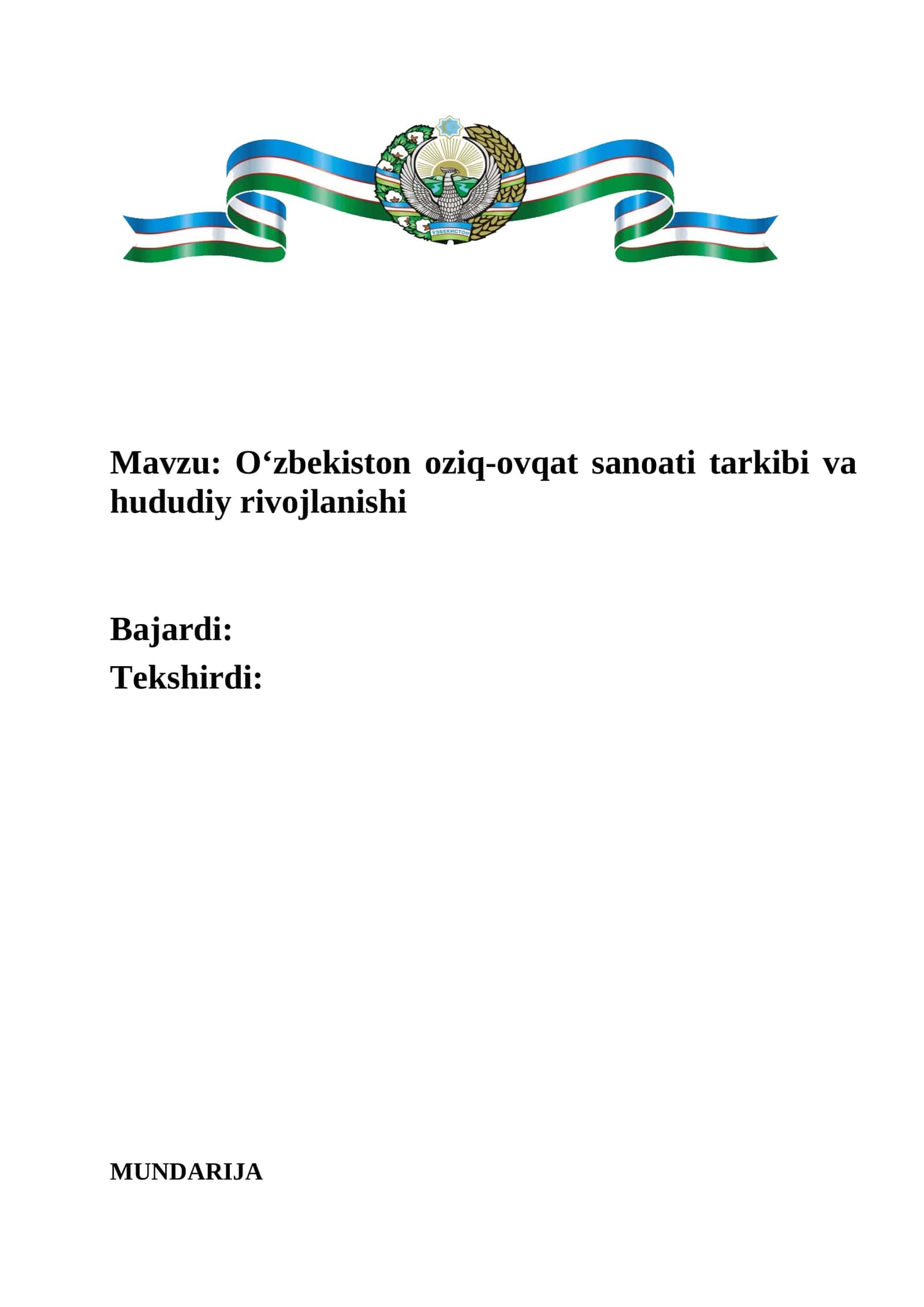 Oʻzbekiston oziq-ovqat sanoati tarkibi va hududiy rivojlanishi