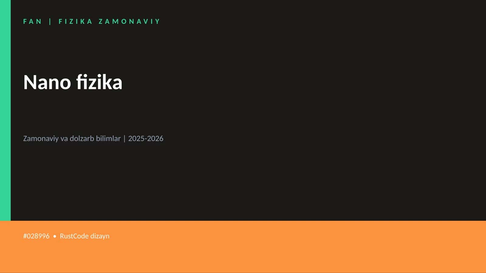 FAN | FIZIKA ZAMONAVIY