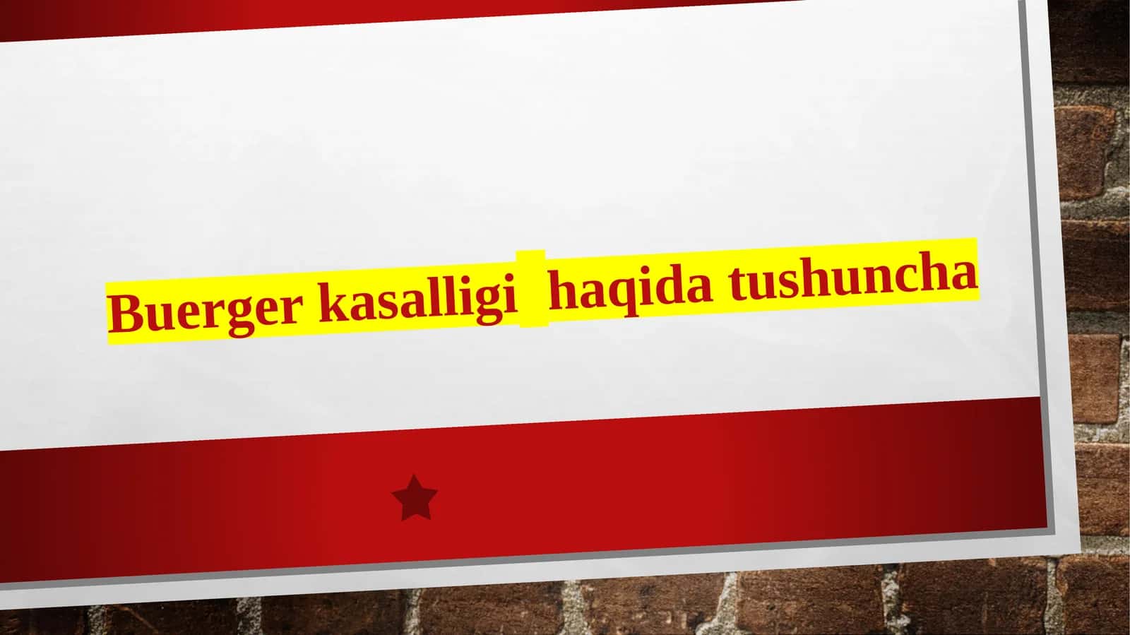 Buerger kasalligihaqidatushuncha