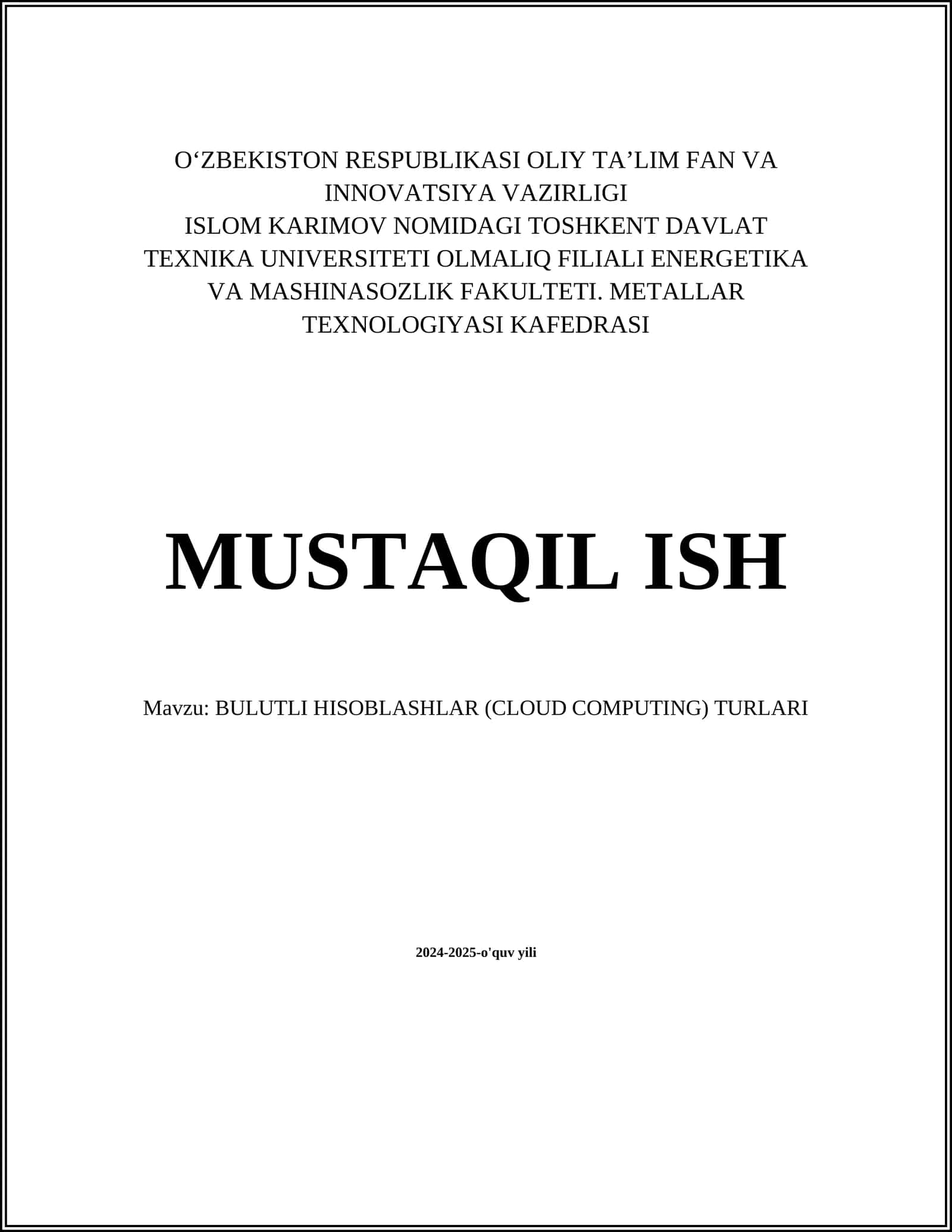 BULUTLI HISOBLASHLAR (CLOUD COMPUTING) TURLARI