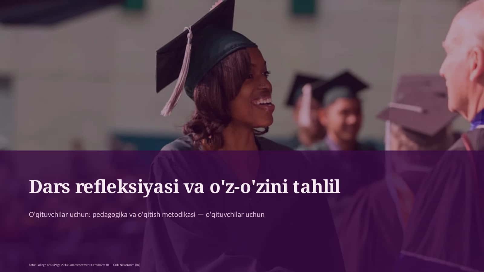 Dars refleksiyasi va o'z-o'zini tahlil