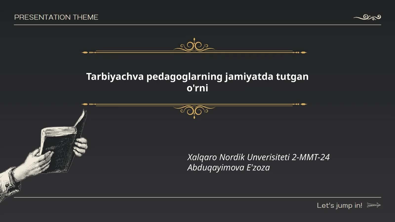 Tarbiyach va pedagogika nazariyasi