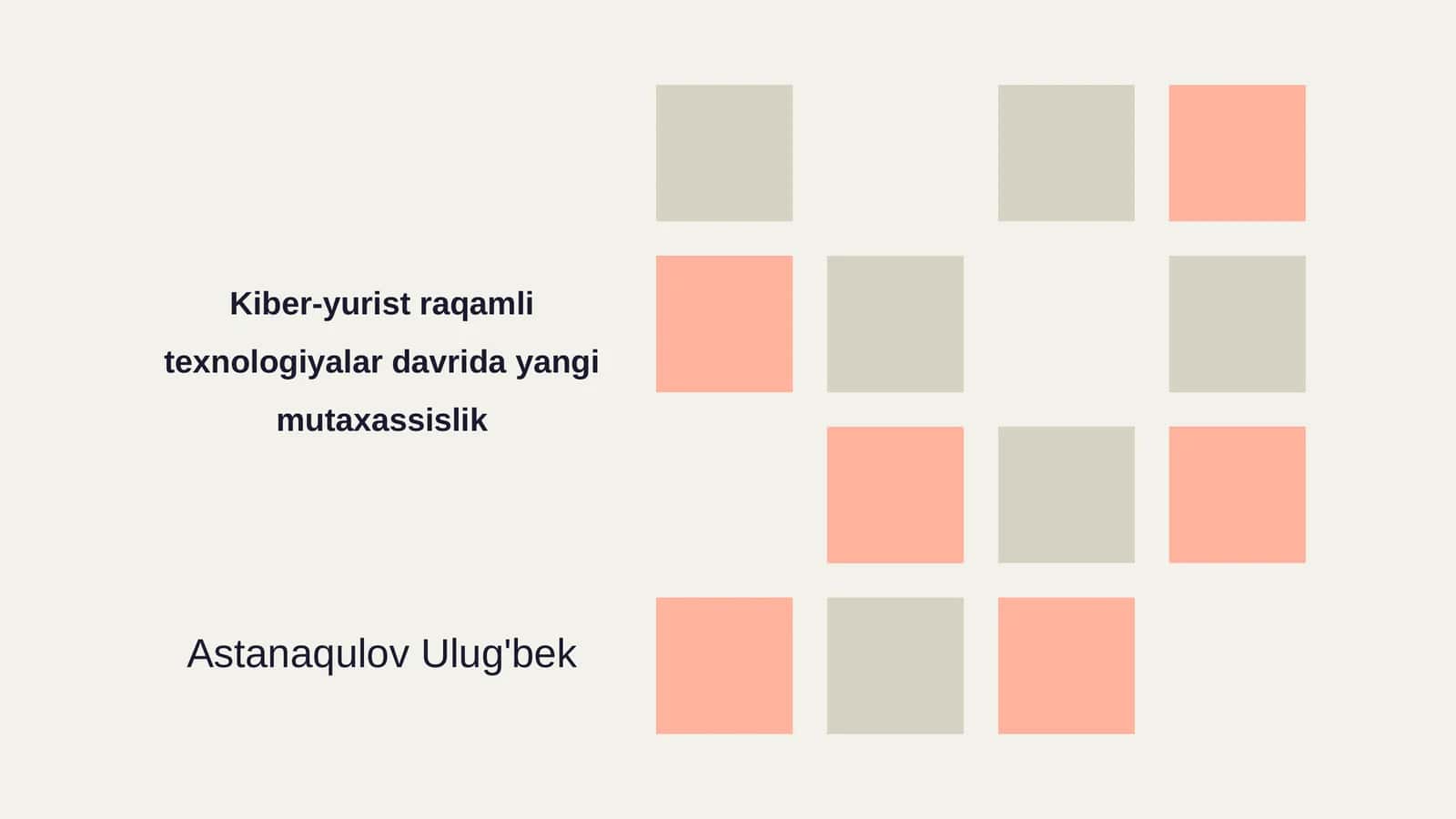 Kiber-yurist raqamli texnologiyalar davrida yangi mutaxassislik