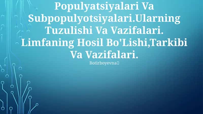 Limfotsitlarning Populyatsiyalari Va Subpopulyotsiyalari