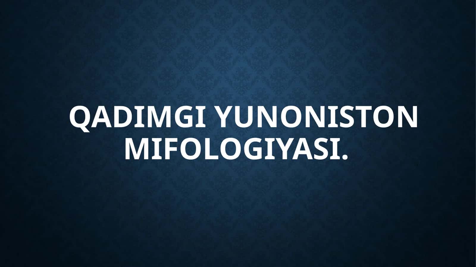 Qadimgi Yunoniston mifologiyasi