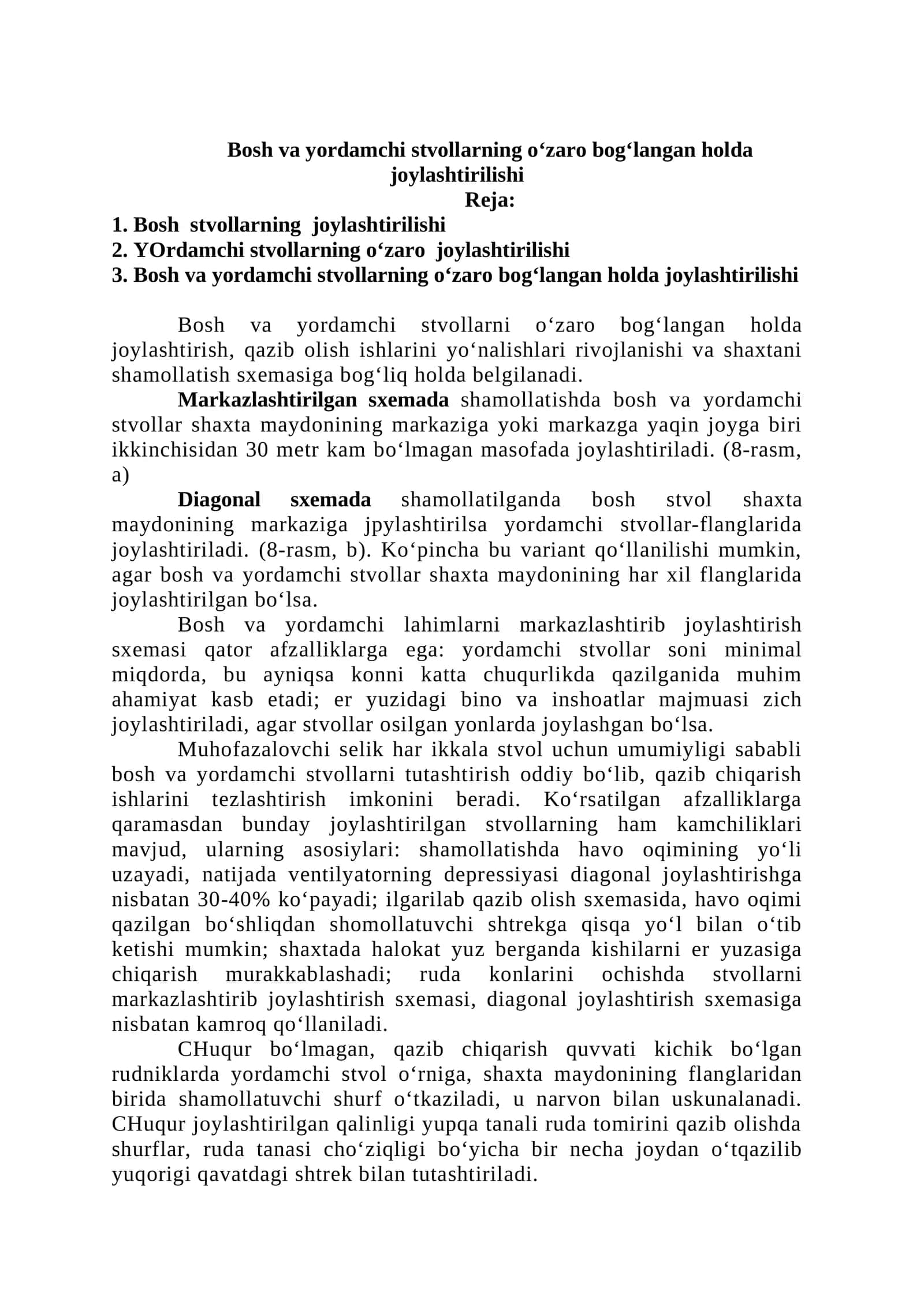 Bosh va yordamchi stvollarning o‘zaro bog‘langan holda joylashtirilishi
