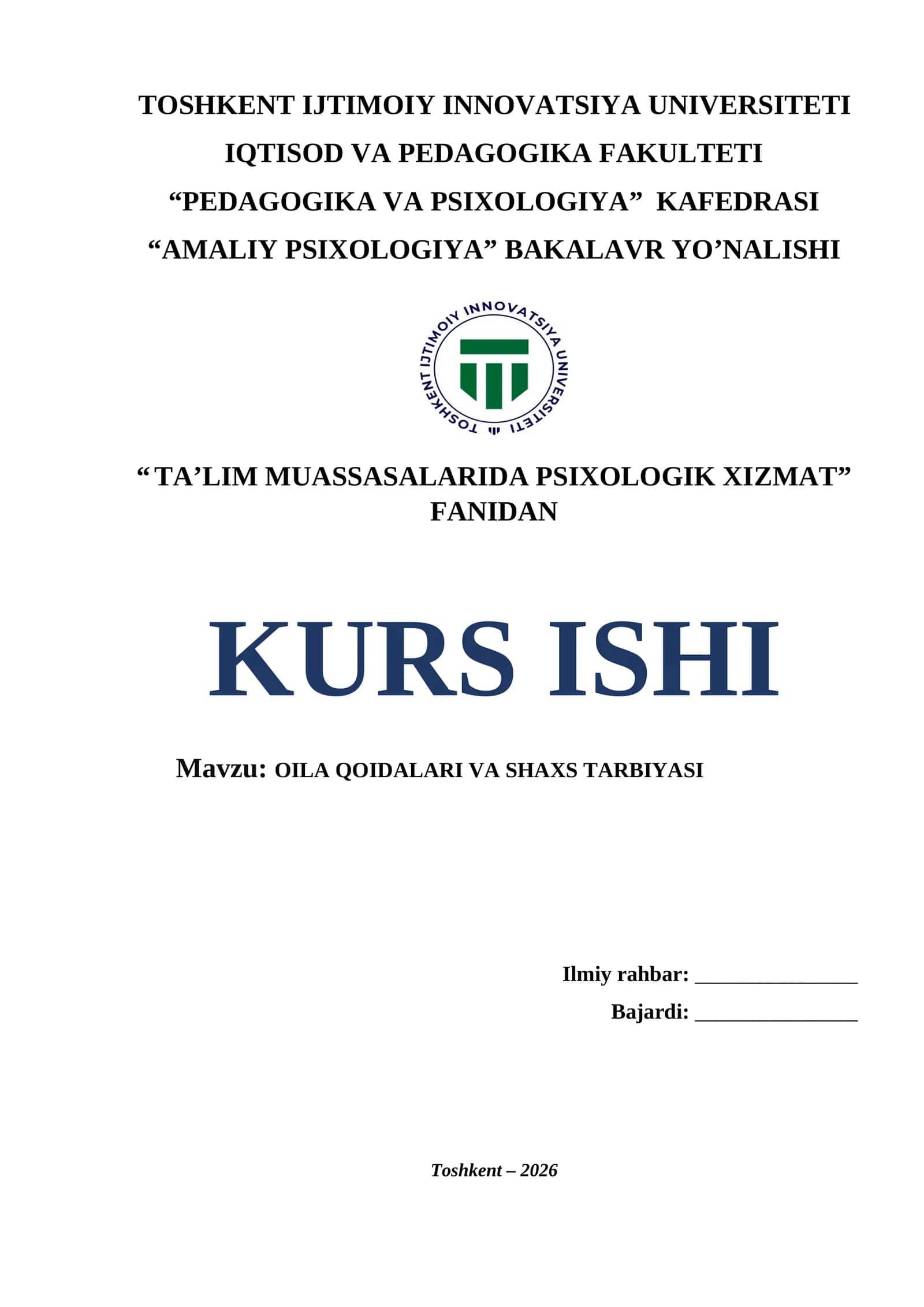 Oila qoidalari va shaxs tarbiyasi.