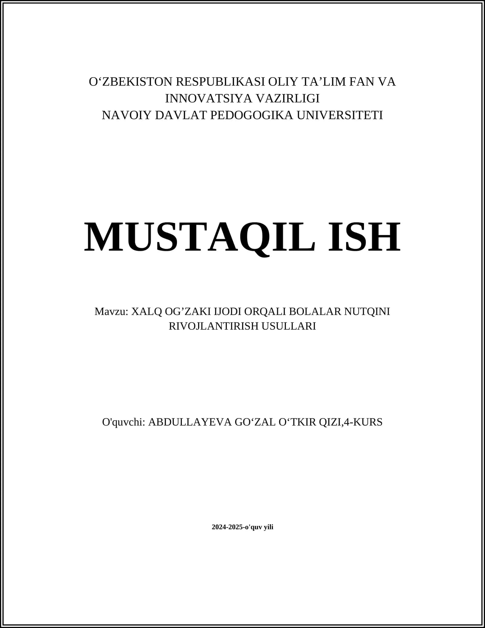 XALQ OG’ZAKI IJODI ORQALI BOLALAR NUTQINI RIVOJLANTIRISH USULLARI
