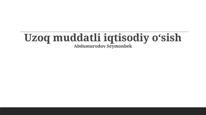 Uzoq muddatli iqtisodiy o'sish
