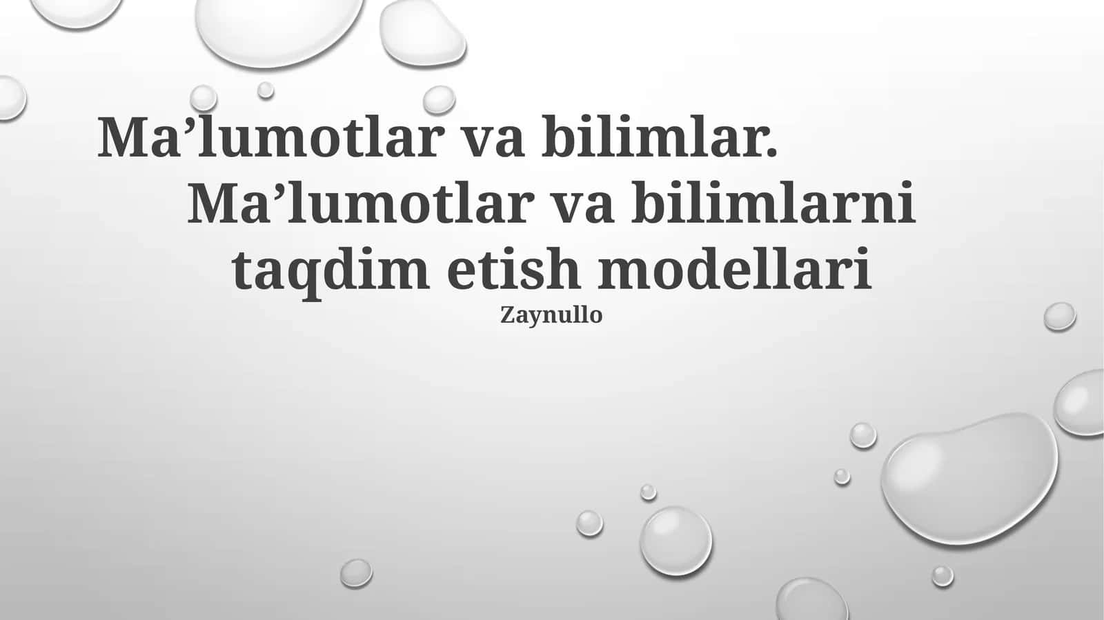 Ma’lumotlar va bilimlarni taqdim etish modellari