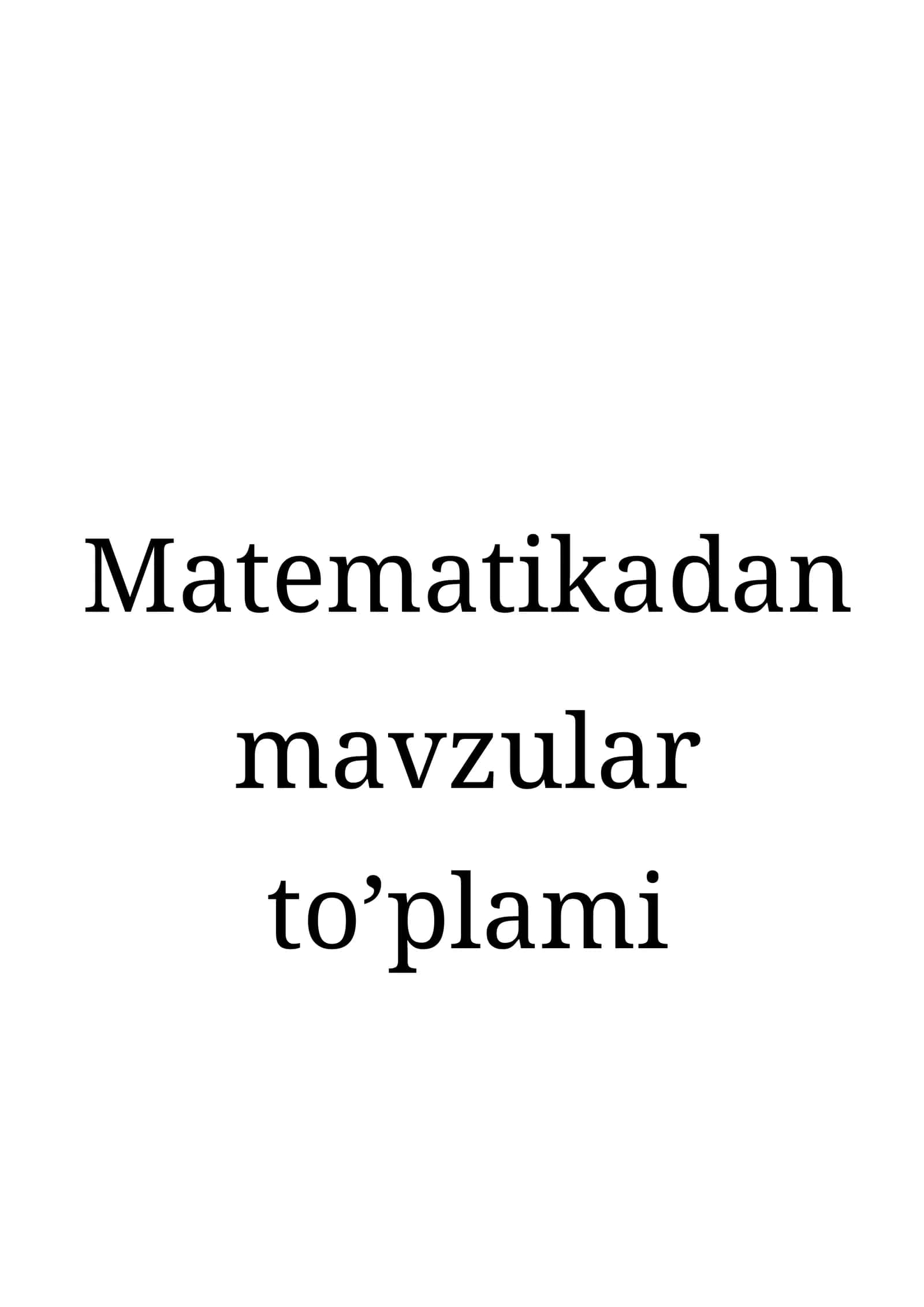 Matematikadan mavzular to’plami