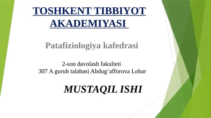 ETIOLOGIKOMILLARNING ORGANIZMGA TA’SIRI PATOFIZIOLOGIYASI