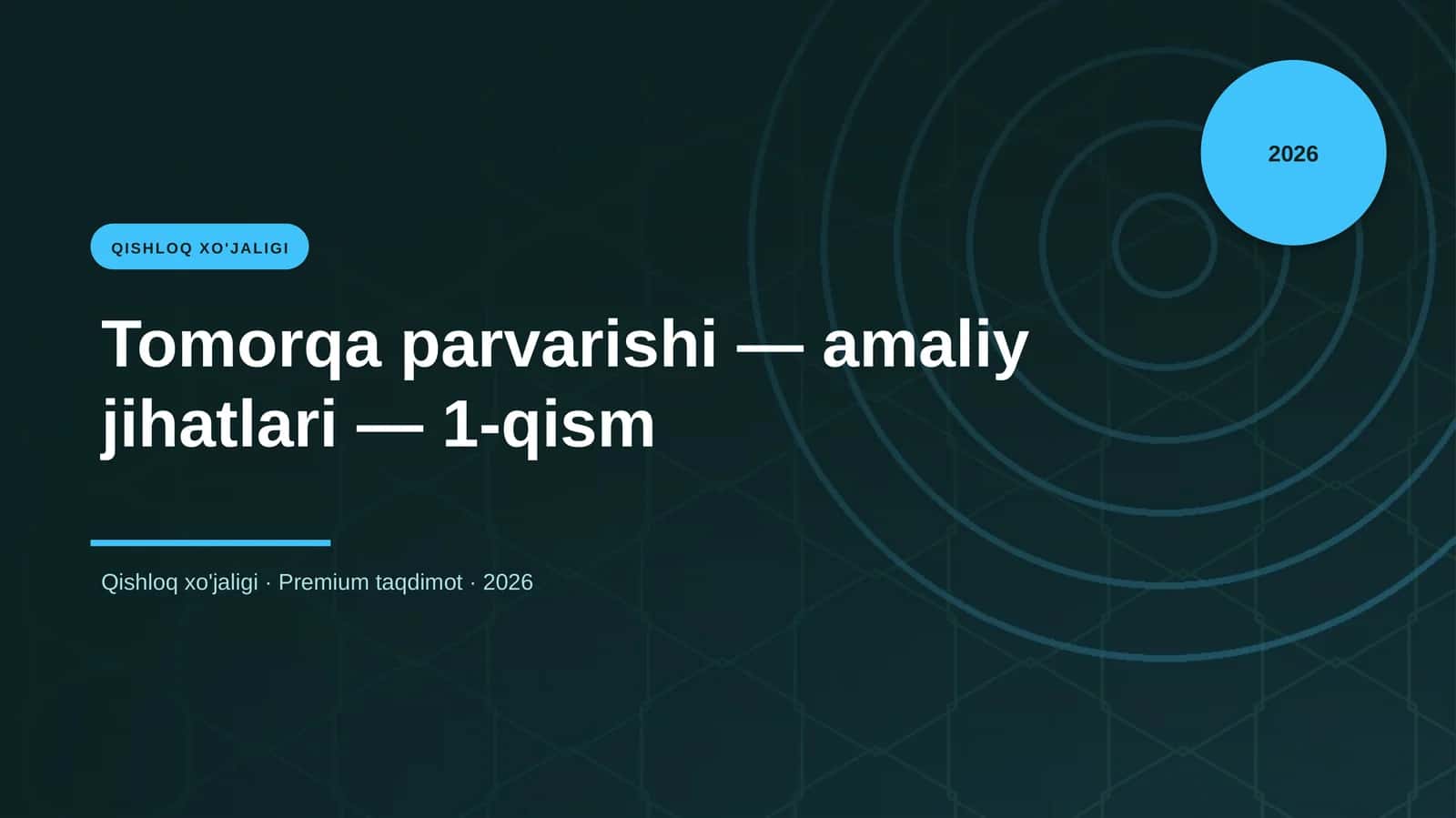 Tomorqa parvarishi — amaliy jihatlari — 1-qism