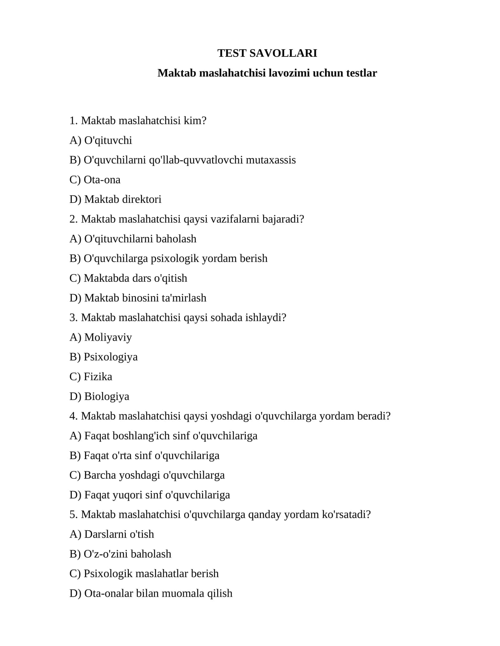 Maktab maslahatchisi lavozimi uchun testlar