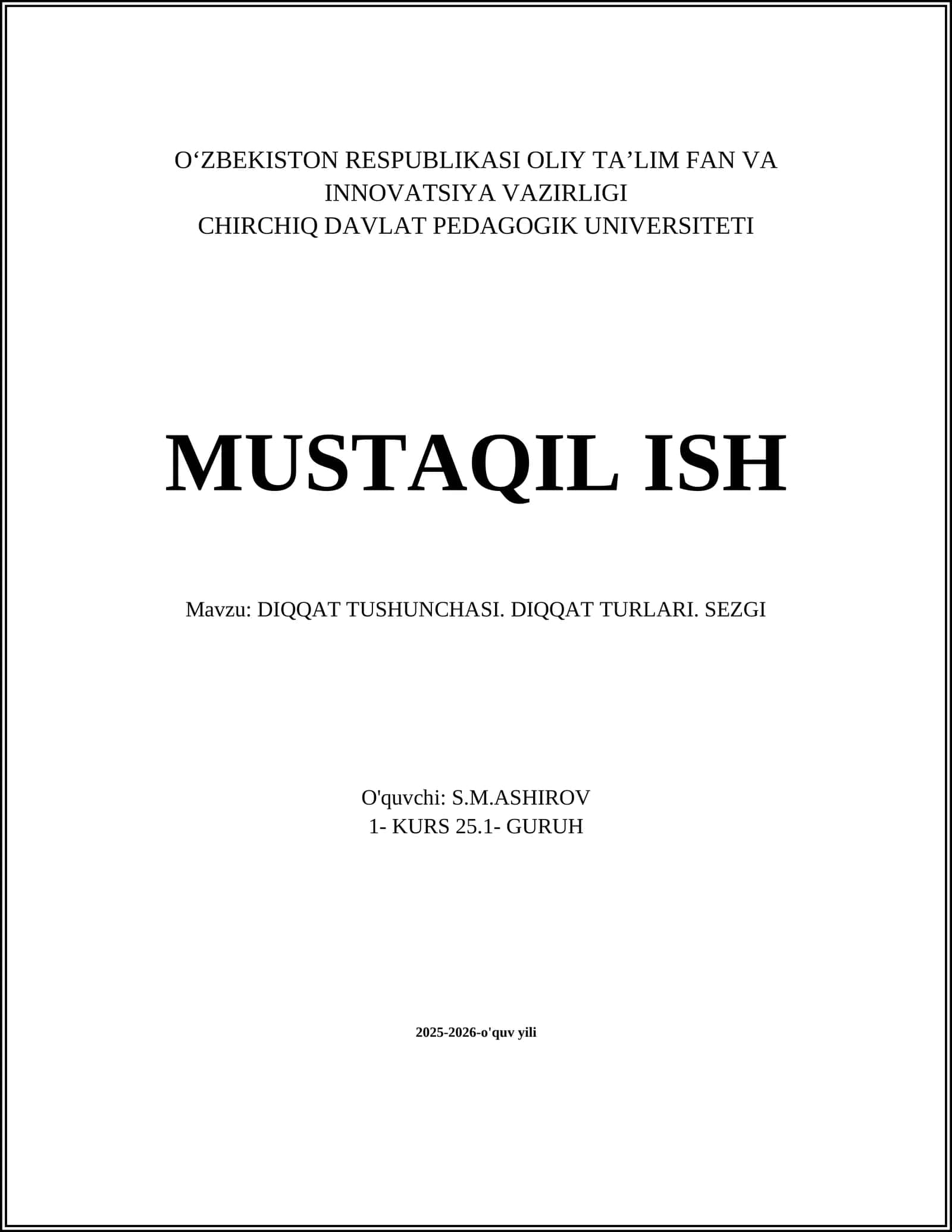 DIQQAT TUSHUNCHASI. DIQQAT TURLARI. SEZGI