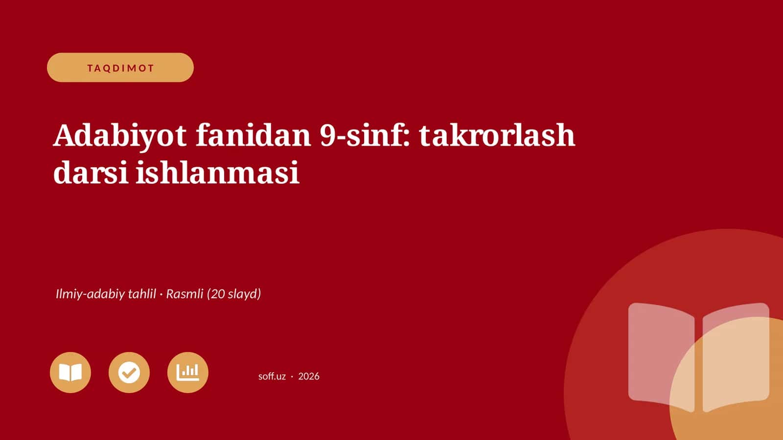 Adabiyot fanidan 9-sinf: takrorlash darsi ishlanmasi
