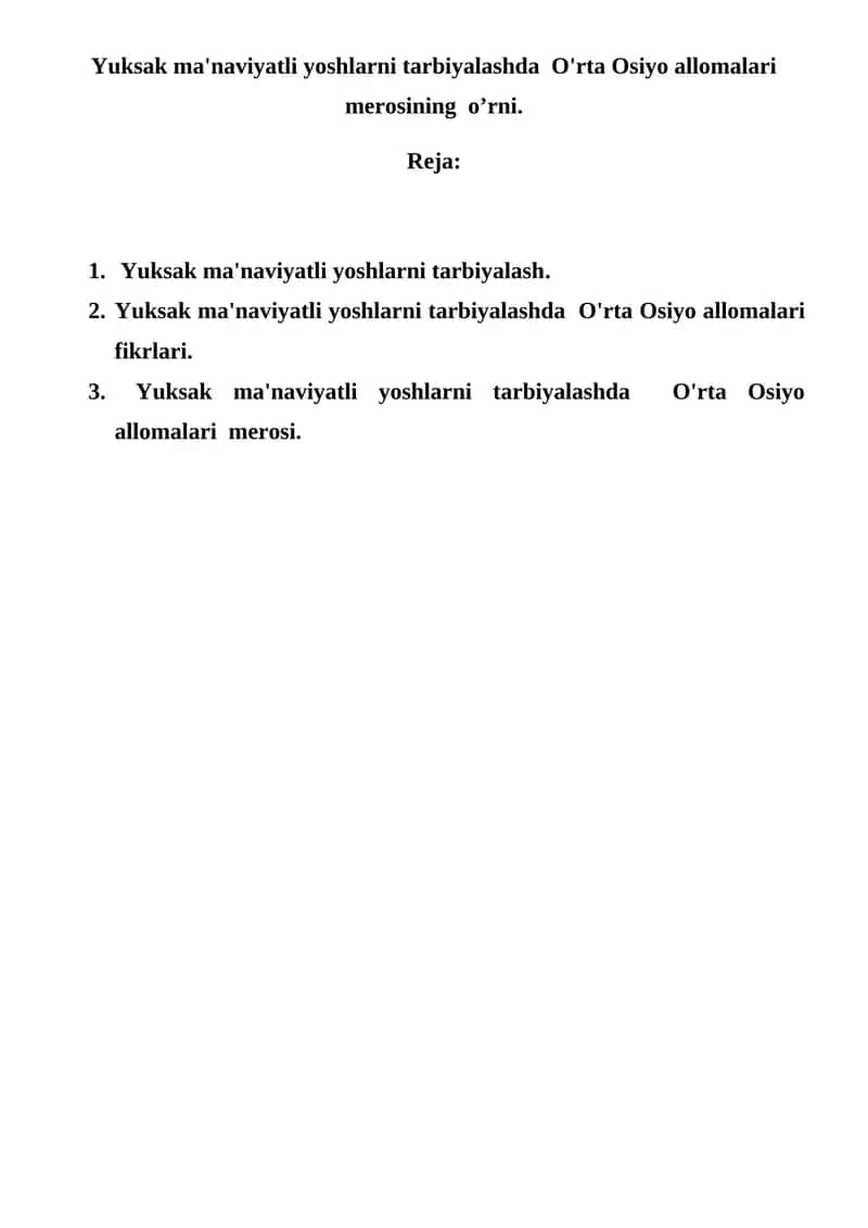 Yuksak ma'naviyatli yoshlarni tarbiyalashda O'rta Osiyo allomalari merosining o’rni