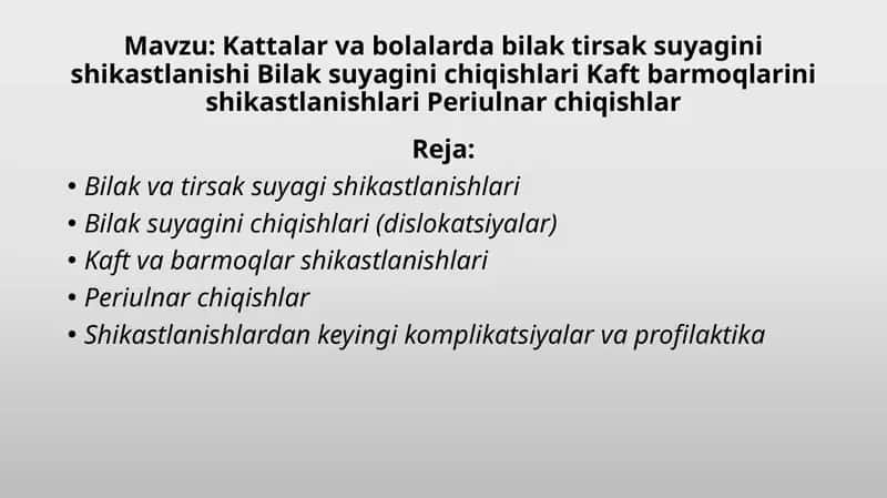 Kattalar va bolalarda bilak tirsak suyagini shikastlanishi Bilak suyagini chiqishlari Kaft barmoqlarini shikastlanishlari Periulnar chiqishlar