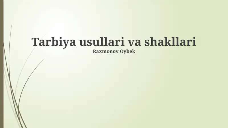 Zamonaviy Tarbiya Yondashuvlari