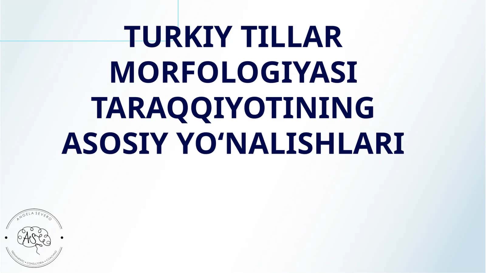 TURKIY TILLAR MORFOLOGIYASI TARAQQIYOTINING ASOSIY YOʻNALISHLARI