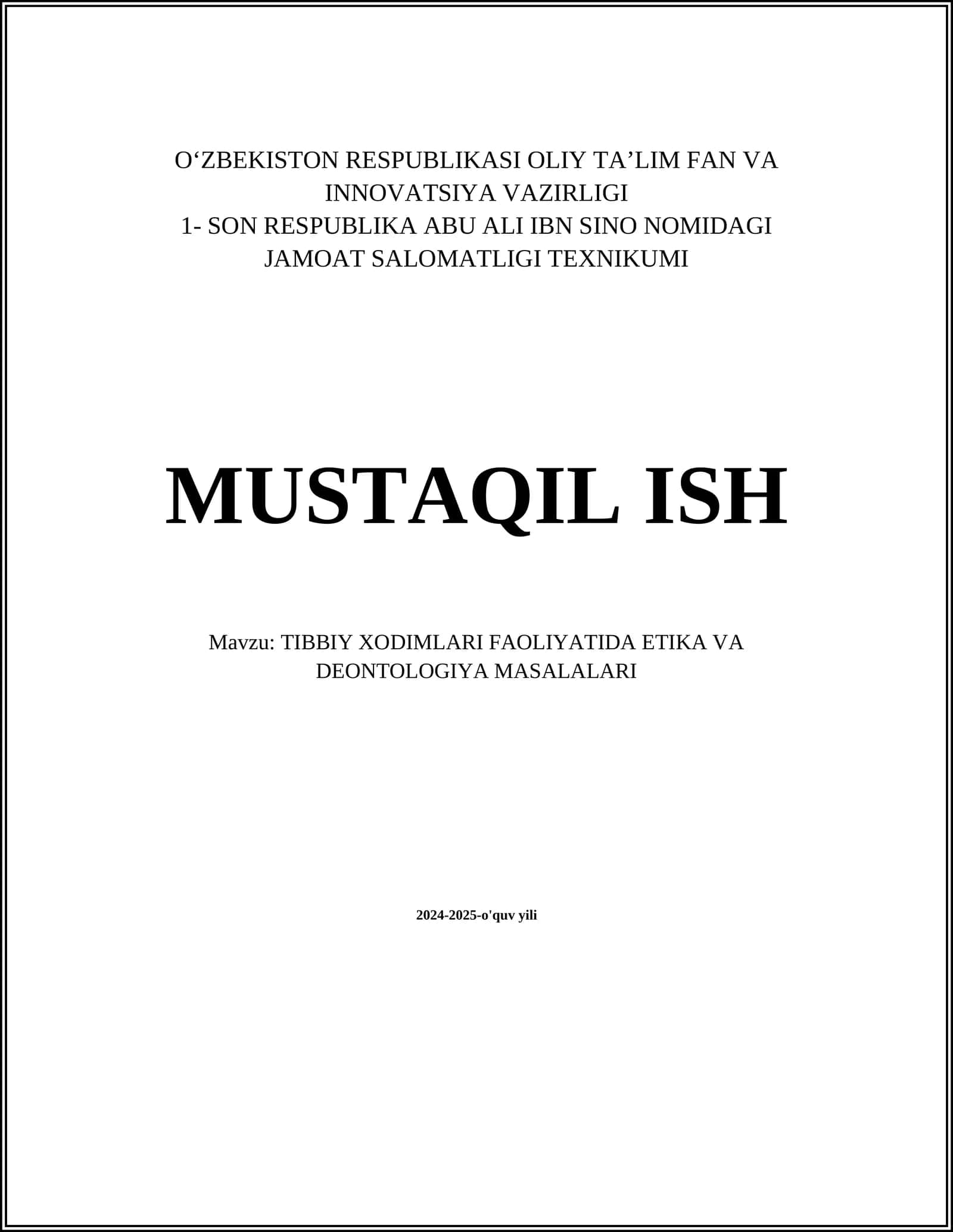 TIBBIY XODIMLARI FAOLIYATIDA ETIKA VA DEONTOLOGIYA MASALALARI