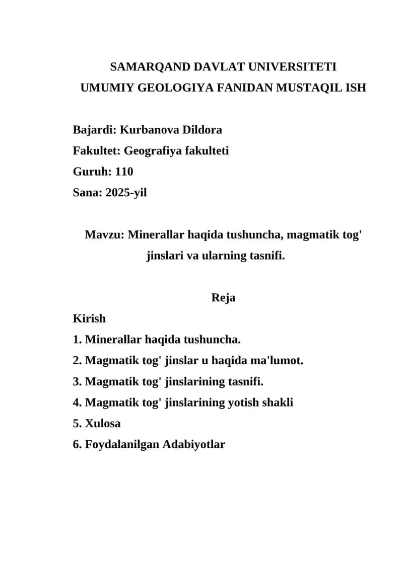 Minerallar haqida tushuncha, magmatik tog' jinslari va ularning tasnifi