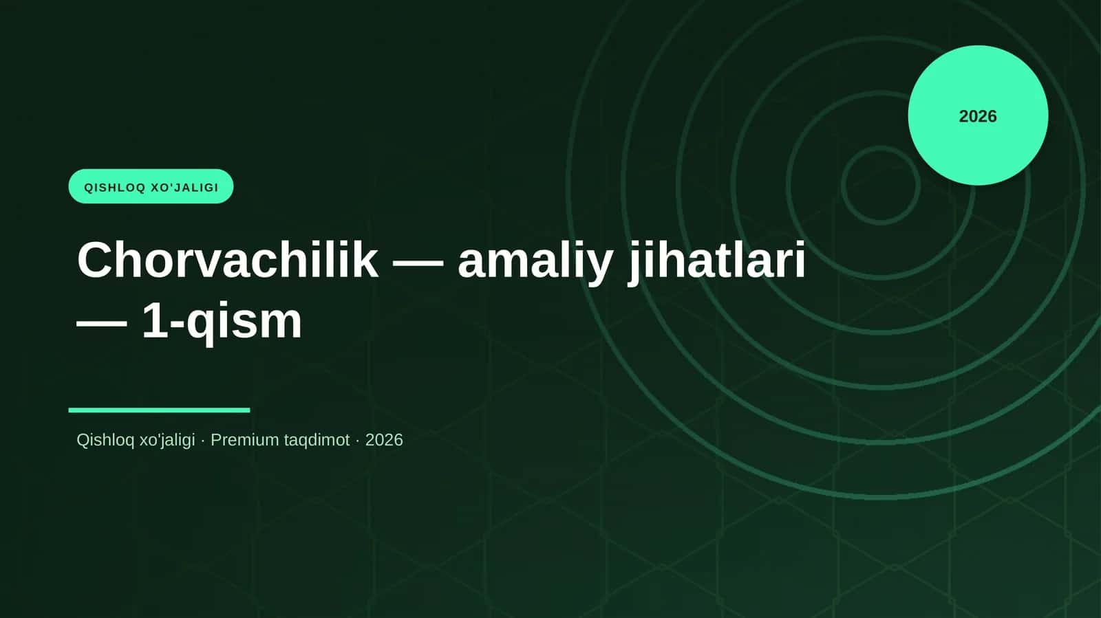 Chorvachilik — amaliy jihatlari — 1-qism