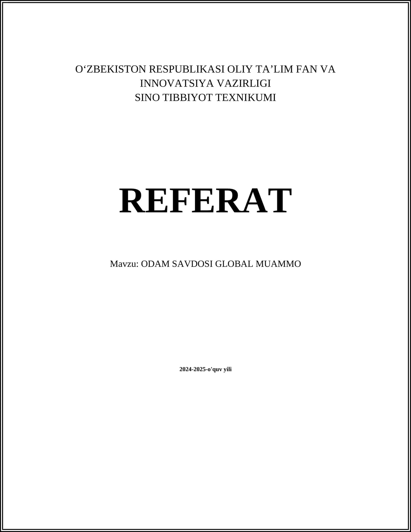 ODAM SAVDOSI GLOBAL MUAMMO REFERAT